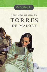 SEGUNDO GRADO EN TORRES DE MALORY | 9788427234581 | BLYTON, ENID | Llibreria L'Illa - Llibreria Online de Mollet - Comprar llibres online