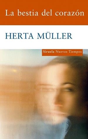 BESTIA DEL CORAZON, LA | 9788498413731 | MULLER, HERTA | Llibreria L'Illa - Llibreria Online de Mollet - Comprar llibres online