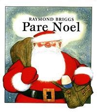 PARE NOEL | 9788424630638 | BRIGGS, RAYMOND | Llibreria L'Illa - Llibreria Online de Mollet - Comprar llibres online