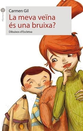 MEVA VEINA ES UNA BRUIXA?, LA | 9788496726680 | GIL, CARMEN | Llibreria L'Illa - Llibreria Online de Mollet - Comprar llibres online