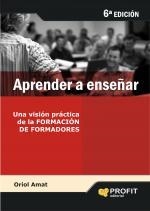 APRENDER A ENSEÑAR | 9788496998209 | AMAT, ORIOL | Llibreria L'Illa - Llibreria Online de Mollet - Comprar llibres online