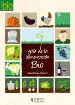 GUIA DE LA ALIMENTACION BIO | 9788425518805 | DARRIGO-DARTINER, SOLVEIG