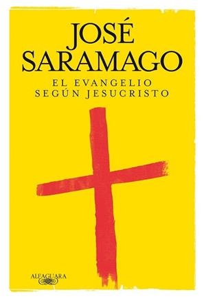 EVANGELIO SEGUN JESUCRISTO, EL | 9788420405605 | SARAMAGO, JOSE | Llibreria L'Illa - Llibreria Online de Mollet - Comprar llibres online