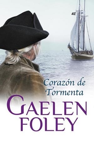 CORAZON DE TORMENTA | 9788499081519 | FOLEY, GAELEN | Llibreria L'Illa - Llibreria Online de Mollet - Comprar llibres online