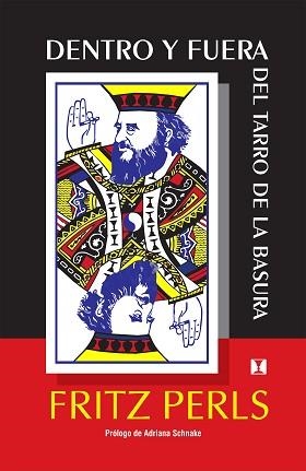 DENTRO Y FUERA DEL TARRO DE BASURA | 9789562420235 | PERLS, FRITZ