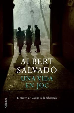 VIDA EN JOC, UNA | 9788466411219 | SALVADO, ALBERT | Llibreria L'Illa - Llibreria Online de Mollet - Comprar llibres online