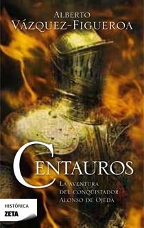 CENTAUROS | 9788498723359 | VAZQUEZ FIGUEROA, ALBERTO | Llibreria L'Illa - Llibreria Online de Mollet - Comprar llibres online