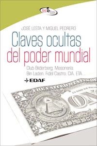 CLAVES OCULTAS DEL PODER MUNDIAL | 9788441421257 | LIESTA, JOSE / MIGUEL PEDRERO | Llibreria L'Illa - Llibreria Online de Mollet - Comprar llibres online