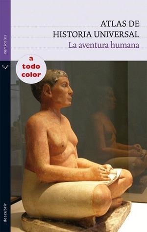 ATLAS DE HISTORIA UNIVERSAL | 9788434236141 | VILLACAMPA, VICENTE | Llibreria L'Illa - Llibreria Online de Mollet - Comprar llibres online