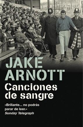 CANCIONES DE SANGRE | 9788439722069 | ARNOTT, JAKE | Llibreria L'Illa - Llibreria Online de Mollet - Comprar llibres online