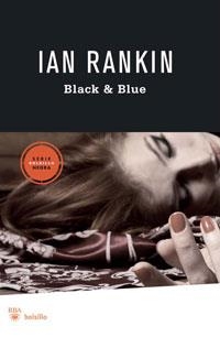 BLACK AND BLUE | 9788498677072 | RANKIN, IAN