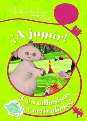 A JUGAR! | 9788408089742 | EL JARDÍN DE LOS SUEÑOS | Llibreria L'Illa - Llibreria Online de Mollet - Comprar llibres online