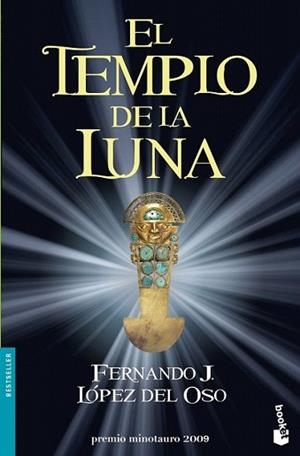 TEMPLO DE LA LUNA, EL | 9788445077702 | FERNANDO J. LÓPEZ DEL OSO