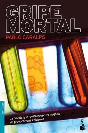 GRIPE MORTAL | 9788427035966 | CARALPS, PABLO | Llibreria L'Illa - Llibreria Online de Mollet - Comprar llibres online