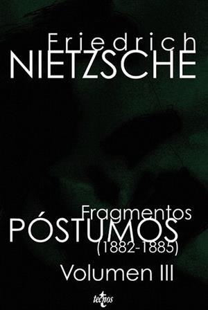 FRAGMENTOS POSTUMOS (VOL 3) | 9788430950164 | NIETZSCHE, FRIEDRICH | Llibreria L'Illa - Llibreria Online de Mollet - Comprar llibres online