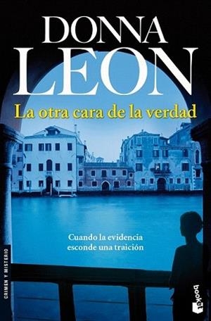 OTRA CARA DE LA VERDAD, LA | 9788432250583 | LEON, DONNA | Llibreria L'Illa - Llibreria Online de Mollet - Comprar llibres online