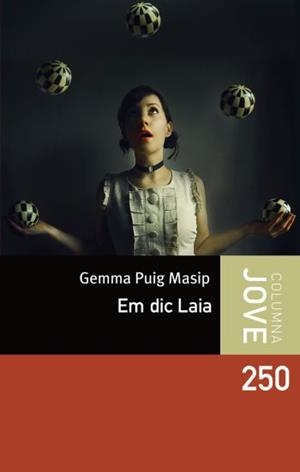 EM DIC LAIA | 9788499320724 | PUIG MASIP, GEMMA | Llibreria L'Illa - Llibreria Online de Mollet - Comprar llibres online