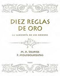 DIEZ REGLAS DE ORO | 9788466641999 | SOUPIOS, M.A. / P.MOURDOUKOUTAS