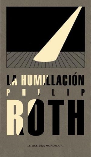 HUMILLACION, LA | 9788439722274 | ROTH, PHILIP | Llibreria L'Illa - Llibreria Online de Mollet - Comprar llibres online