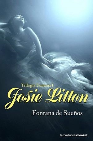 FONTANA DE SUEÑOS | 9788408090274 | LITTON, JOSIE | Llibreria L'Illa - Llibreria Online de Mollet - Comprar llibres online