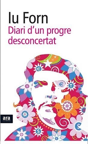 DIARI D'UN PROGRE DESCONCERTAT | 9788492907526 | FORN, IU | Llibreria L'Illa - Llibreria Online de Mollet - Comprar llibres online