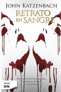 RETRATO EN SANGRE | 9788498723403 | KATZENBACH, JOHN | Llibreria L'Illa - Llibreria Online de Mollet - Comprar llibres online