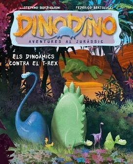DINODINO 1 | 9788448829995 | BEROLUCCI,FEDERICO/BORDIGLIONI,STEFANO | Llibreria L'Illa - Llibreria Online de Mollet - Comprar llibres online