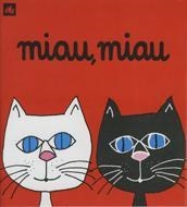 MIAU, MIAU | 9788424601522 | Ollé Romeu, M. Angels | Llibreria L'Illa - Llibreria Online de Mollet - Comprar llibres online