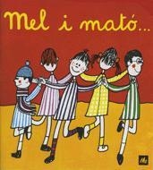 MEL I MATO | 9788424601669 | Ollé Romeu, M. Angels | Llibreria L'Illa - Llibreria Online de Mollet - Comprar llibres online