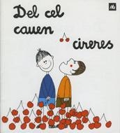 DEL CEL CAUEN CIRERES | 9788424603786 | Ollé Romeu, M. Angels | Llibreria L'Illa - Llibreria Online de Mollet - Comprar llibres online