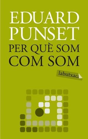 PER QUÈ SOM COM SOM | 9788499300863 | PUNSET, EDUARD