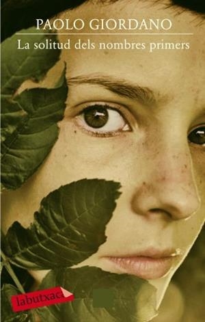 SOLITUD DELS NOMBRES PRIMERS, LA | 9788499300733 | GIORDANO, PAOLO | Llibreria L'Illa - Llibreria Online de Mollet - Comprar llibres online