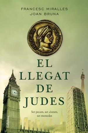 LLEGAT DE JUDES, EL | 9788466408660 | BRUNA, JOAN/ MIRALLES, FRANCESC | Llibreria L'Illa - Llibreria Online de Mollet - Comprar llibres online