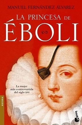 PRINCESA DE EBOLI, LA | 9788467032833 | FERNÁNDEZ ÁLVAREZ, MANUEL | Llibreria L'Illa - Llibreria Online de Mollet - Comprar llibres online