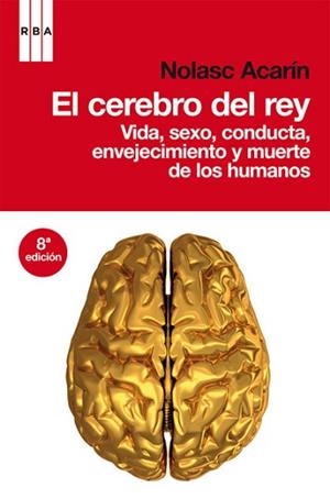 CEREBRO DEL REY, EL | 9788498677577 | ACARIN, NOLASC