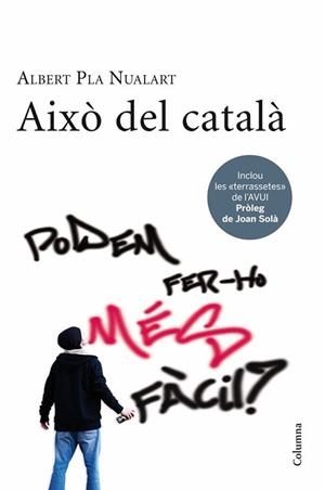 AIXÒ DEL CATALÀ | 9788466411226 | PLA NUALART ALBERT | Llibreria L'Illa - Llibreria Online de Mollet - Comprar llibres online