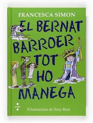 BERNAT BARROER TOT HO MANEGA, EN | 9788466125284 | SIMON, FRANCESCA