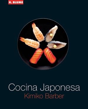 COCINA JAPONESA | 9788496669512 | BARBER, KIMIKO | Llibreria L'Illa - Llibreria Online de Mollet - Comprar llibres online