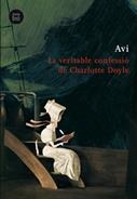 VERITABLE CONFESSIO DE CHARLOTTE DOYLE, LA | 9788483430965 | AVI | Llibreria L'Illa - Llibreria Online de Mollet - Comprar llibres online