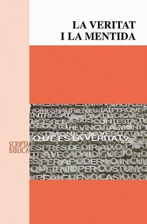 VERITAT I LA MENTIDA, LA | 9788498832273 | PUIG I TÀRRECH, ARMAND | Llibreria L'Illa - Llibreria Online de Mollet - Comprar llibres online