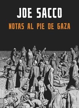 NOTAS AL PIE DE GAZA | 9788439722526 | SACCO, JOSE