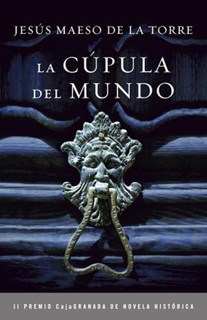 CUPULA EL MUNDO, LA | 9788425345296 | MAESO DE LA TORRE, JESUS | Llibreria L'Illa - Llibreria Online de Mollet - Comprar llibres online