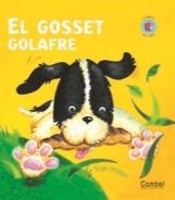 GOSSET GOLAFRE, EL | 9788498253405 | PHILLIPS, TRISH | Llibreria L'Illa - Llibreria Online de Mollet - Comprar llibres online