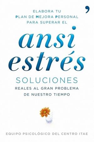 ANSIESTRES | 9788484608608 | EQUIPO CLÍNICO ITAE | Llibreria L'Illa - Llibreria Online de Mollet - Comprar llibres online