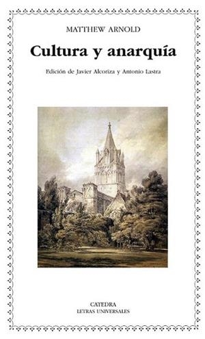 CULTURA Y ANARQUÍA | 9788437626574 | ARNOLD, MATTHEW | Llibreria L'Illa - Llibreria Online de Mollet - Comprar llibres online