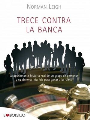 TRECE CONTRA LA BANCA | 9788492695287 | LEIGH, NORMAN | Llibreria L'Illa - Llibreria Online de Mollet - Comprar llibres online