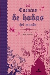 CUENTOS DE HADAS DEL MUNDO | 9788427200128 | AUTORES , VARI0S | Llibreria L'Illa - Llibreria Online de Mollet - Comprar llibres online