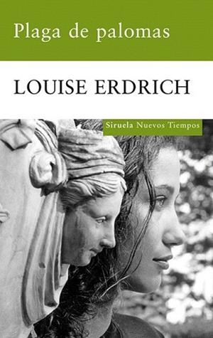 PLAGA DE PALOMAS | 9788498413687 | ERDRICH, LOUISE | Llibreria L'Illa - Llibreria Online de Mollet - Comprar llibres online