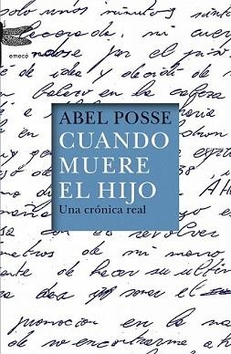 CUANDO MUERE EL HIJO | 9788496580596 | POSSE, ABEL | Llibreria L'Illa - Llibreria Online de Mollet - Comprar llibres online