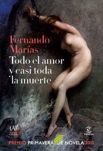 TODO EL AMOR Y CASI TODA LA MUERTE | 9788467033236 | MARIAS, FERNANDO | Llibreria L'Illa - Llibreria Online de Mollet - Comprar llibres online